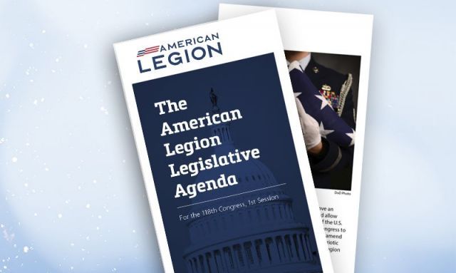 View the Legion&#039;s legislative priorities for a new Congress